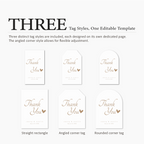 Three distinct 'Thank You' tag styles on a white background with text indicating they are part of an editable template.